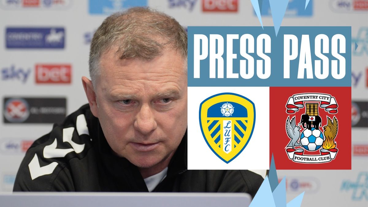 WATCH: Mark Robins | Leeds United Preview - News - Coventry City