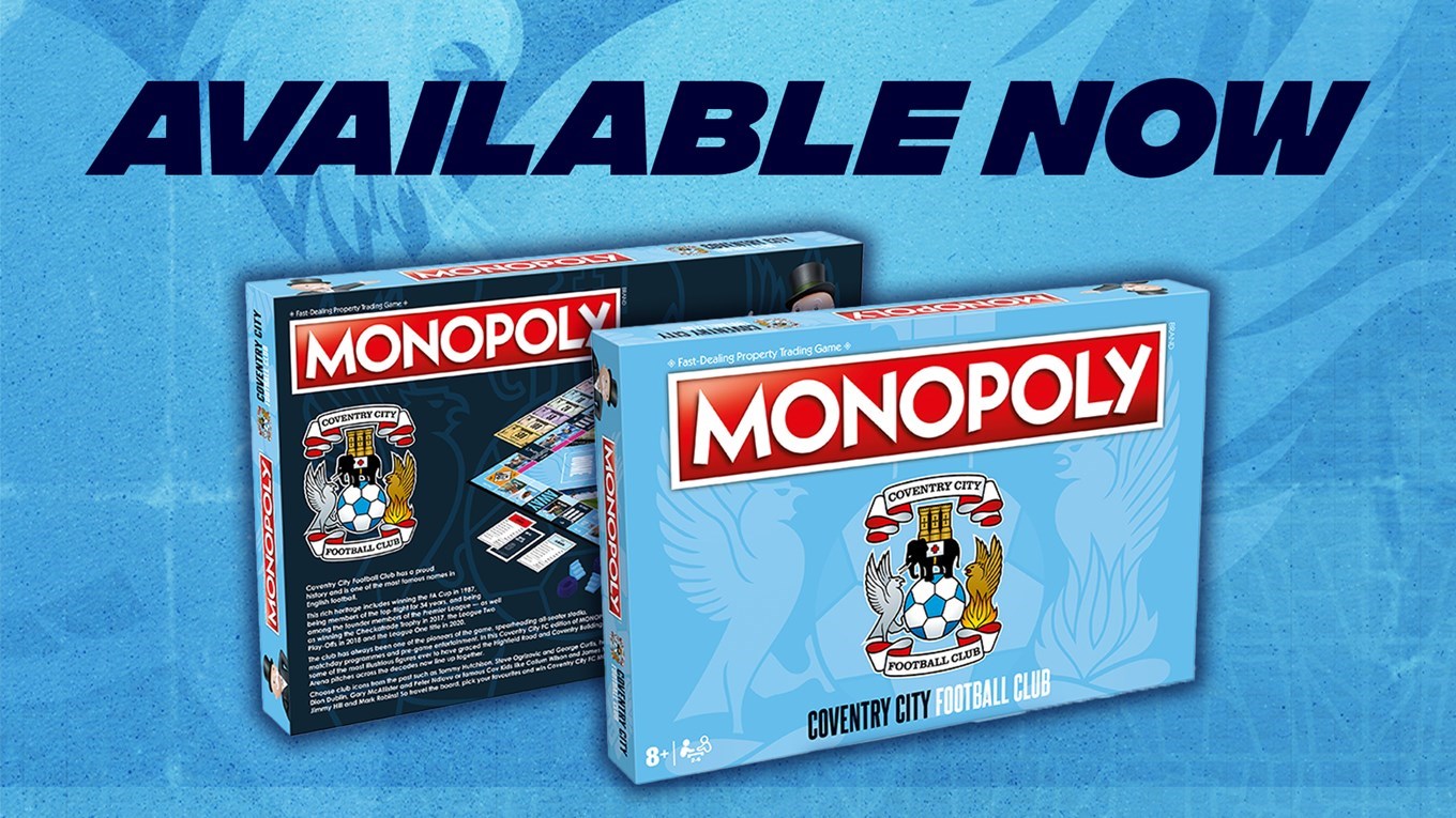 NEWS: Coventry City Monopoly launched - available online now, in stores  Friday! - News - Coventry City